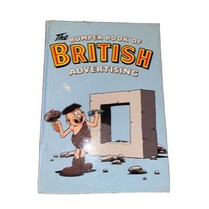 THE BUMPER BOOK Of British Advertising 2008 Hardcover‎ Illustrated